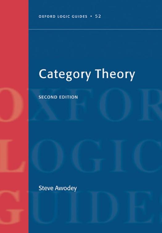 Category Theory (Oxford Logic Guides)