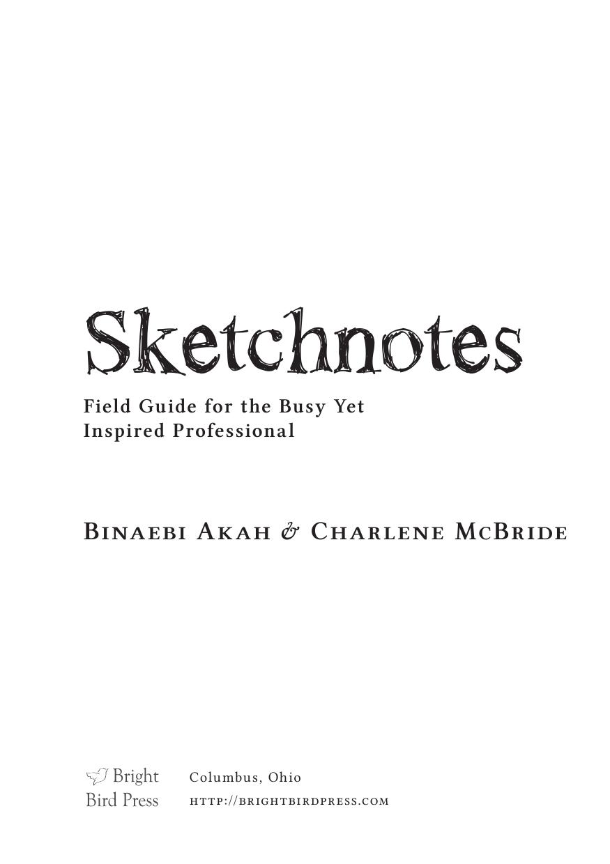 Sketchnotes: A Field Guide for the Busy Yet Inspired Professional (eBook)
