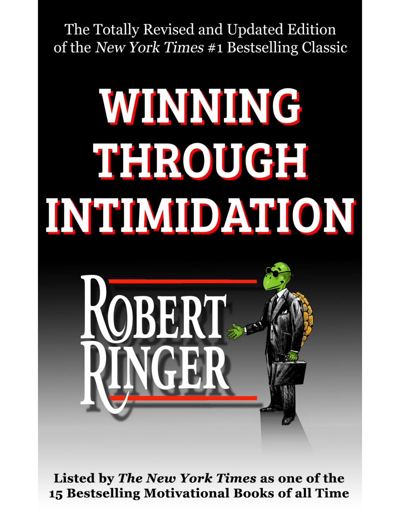 Winning Through Intimidation