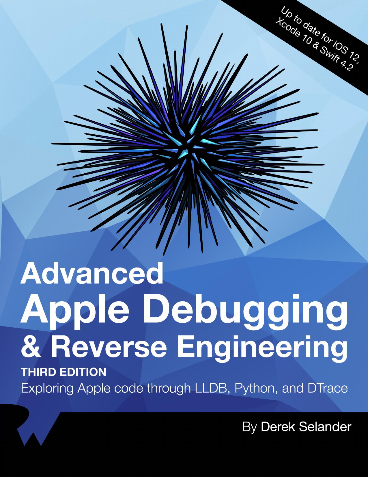 Apple Debugging and Reverse Engineering v3.0