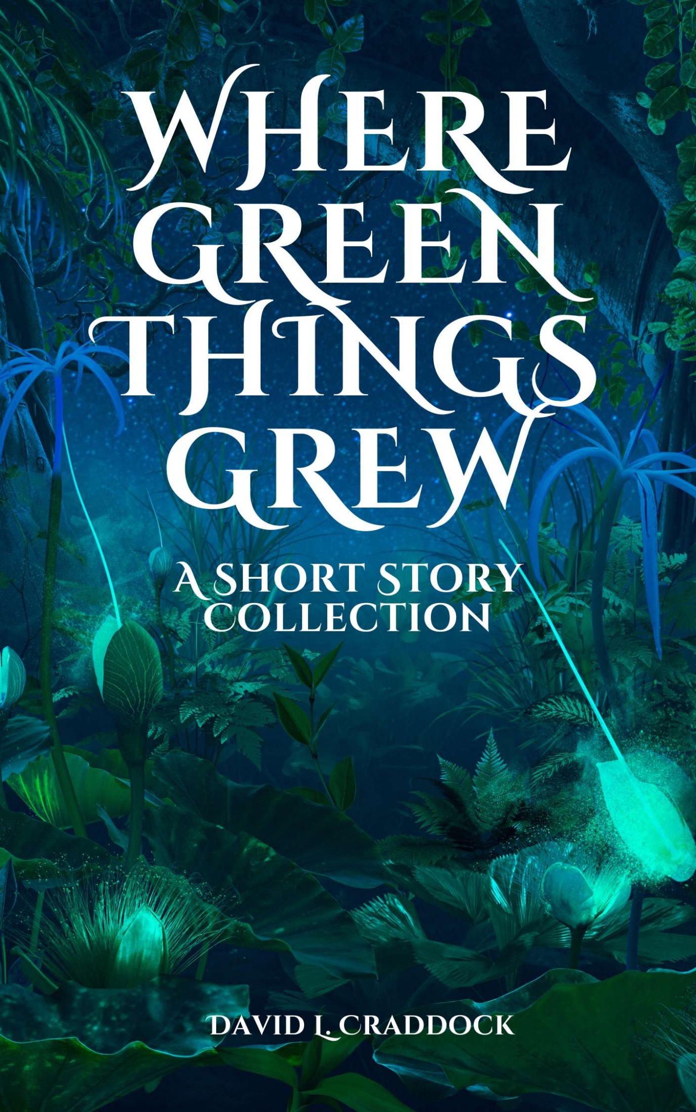 Where Green Things Grew