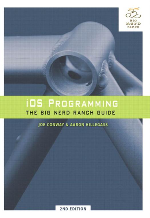 iOS Programming: The Big Nerd Ranch Guide