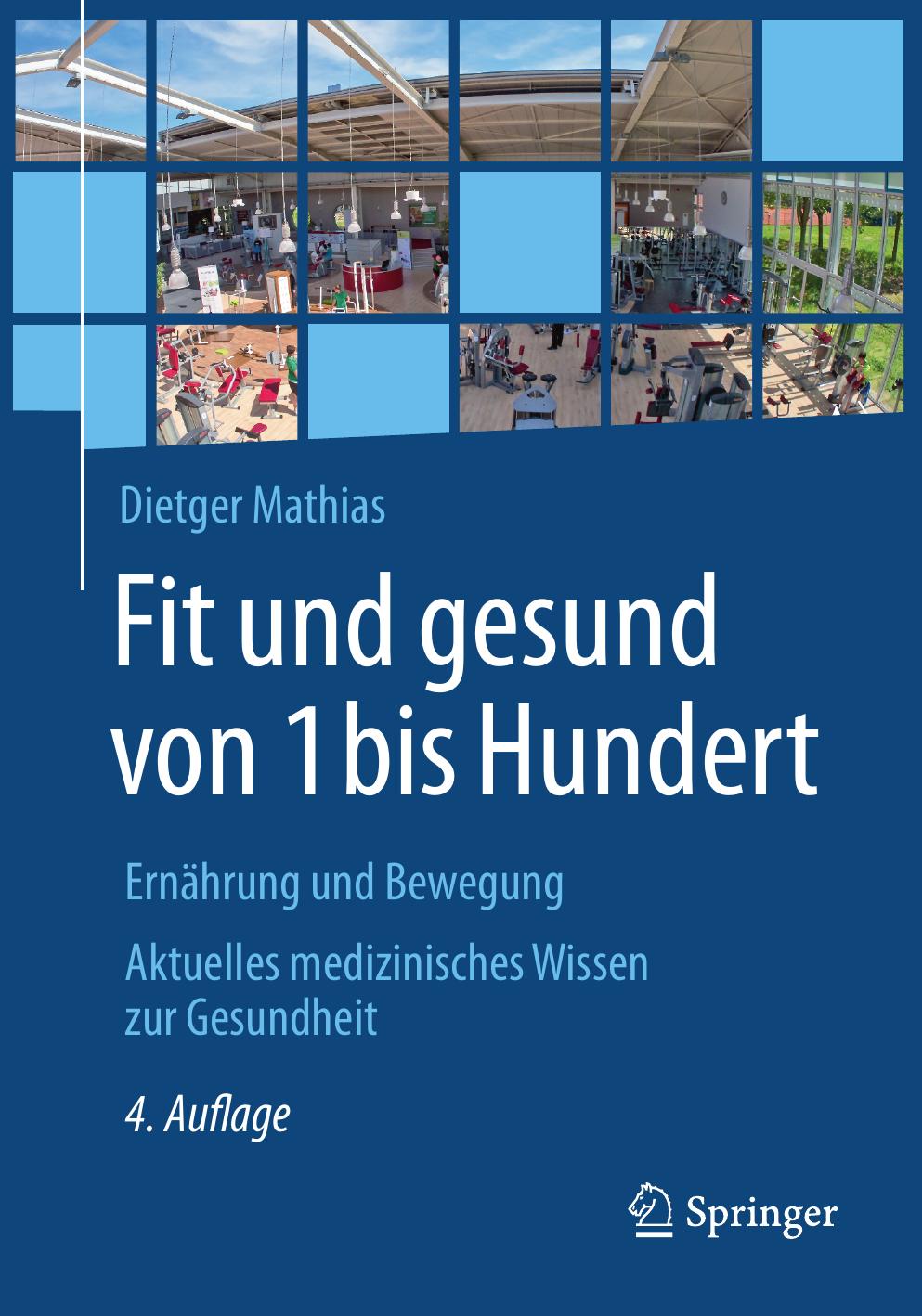 Fit und gesund von 1 bis Hundert